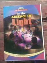 In the absence of light